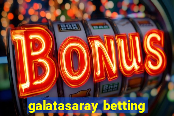 galatasaray betting