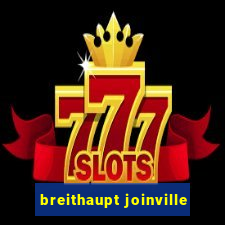 breithaupt joinville