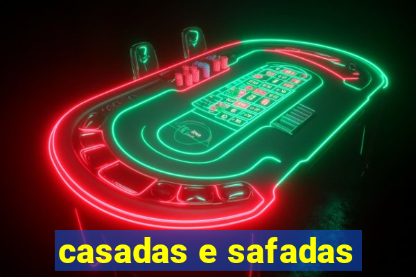 casadas e safadas