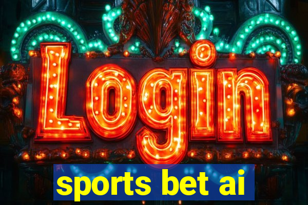 sports bet ai