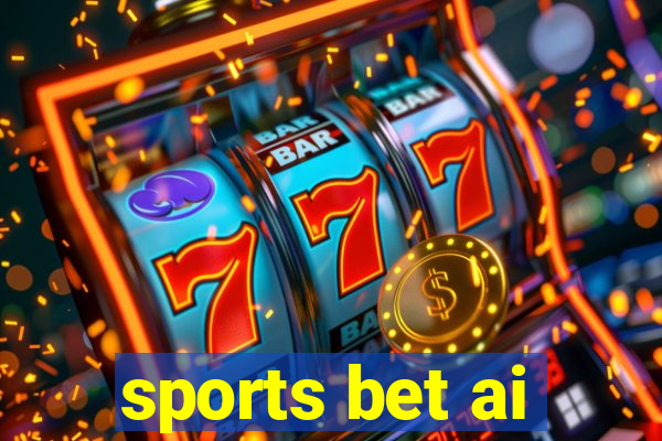 sports bet ai