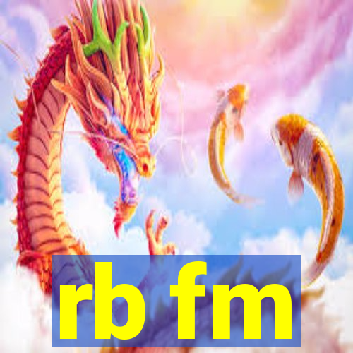 rb fm