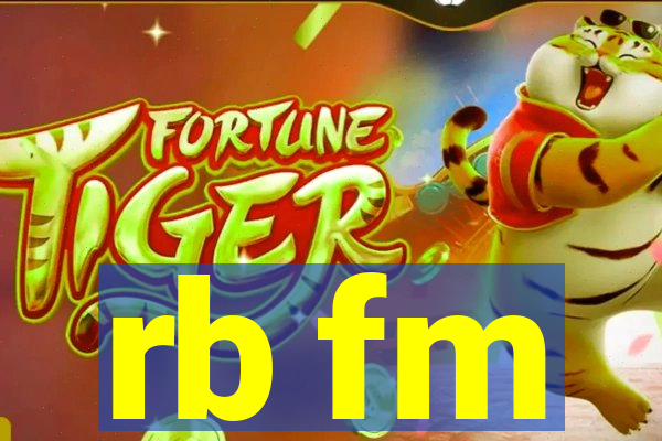 rb fm