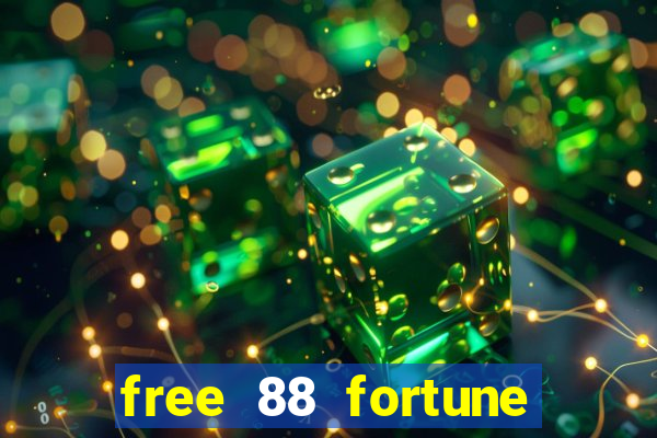 free 88 fortune slot machine