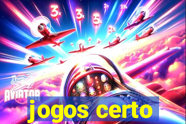 jogos certo