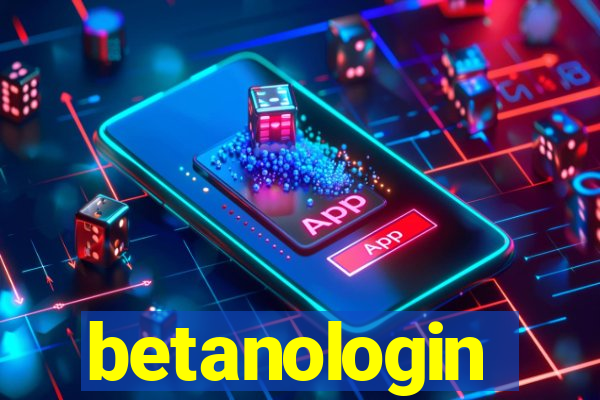 betanologin