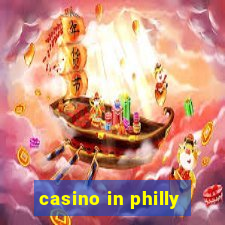 casino in philly