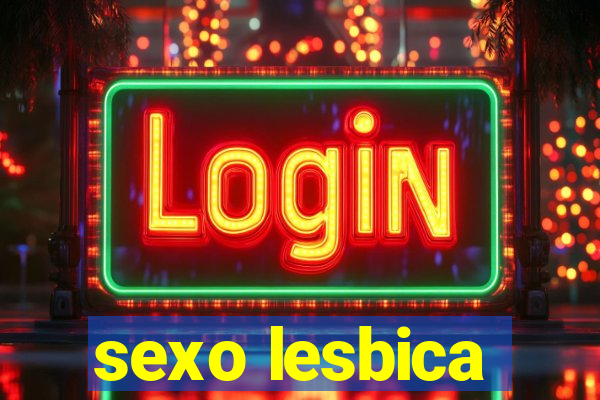 sexo lesbica