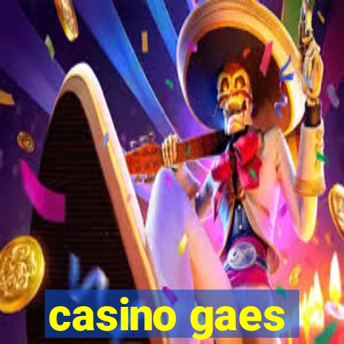 casino gaes