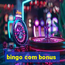 bingo com bonus