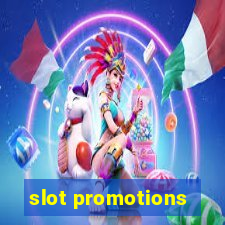 slot promotions