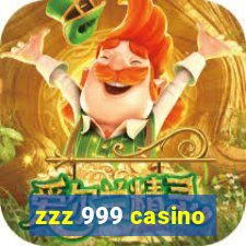 zzz 999 casino