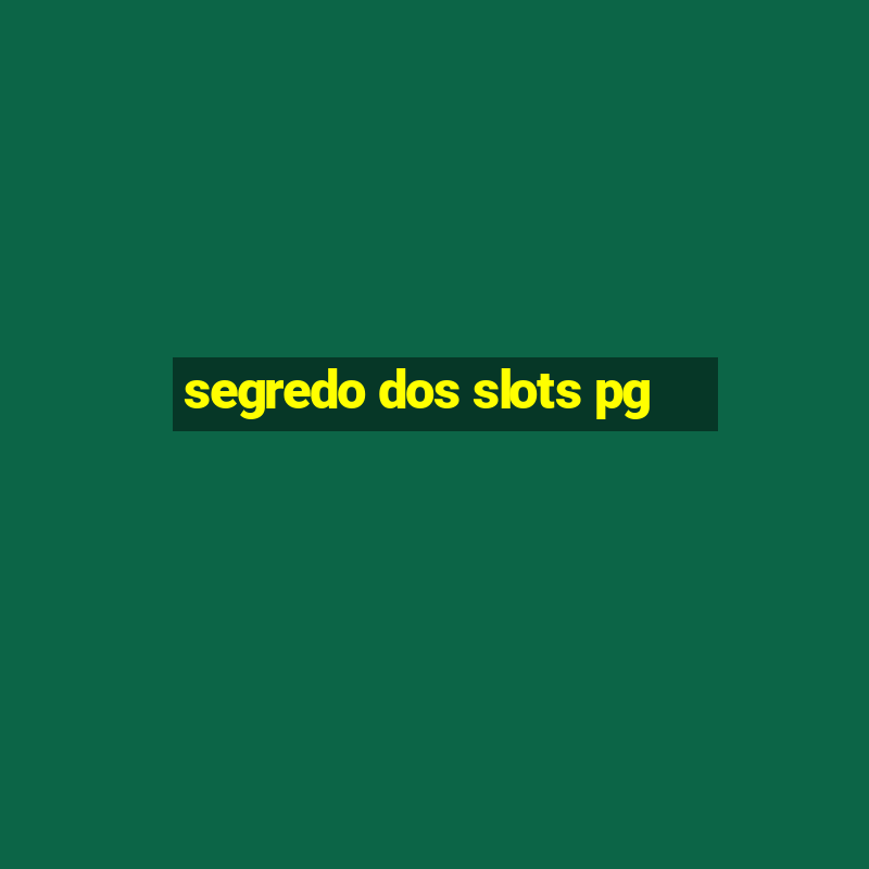 segredo dos slots pg