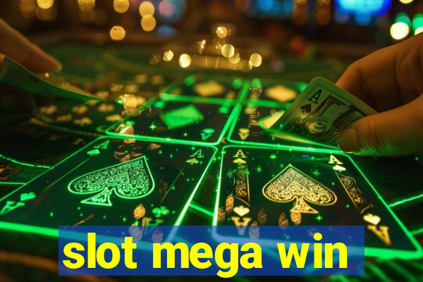 slot mega win