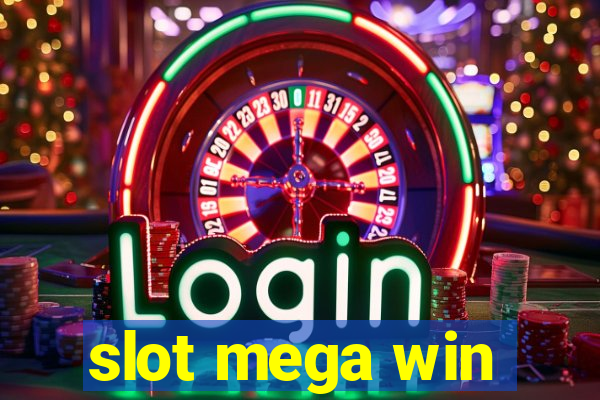 slot mega win