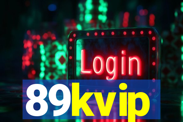 89kvip