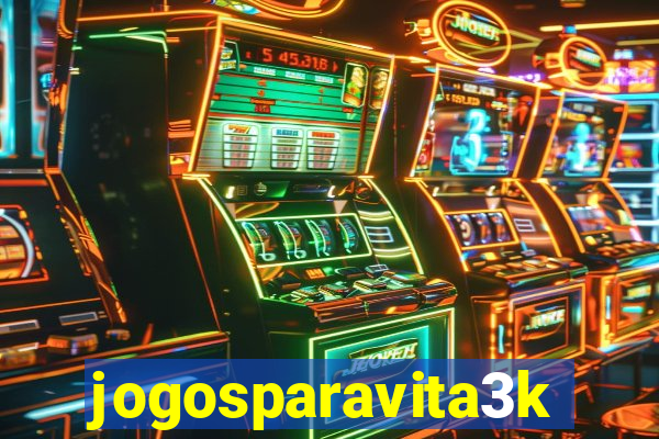 jogosparavita3k