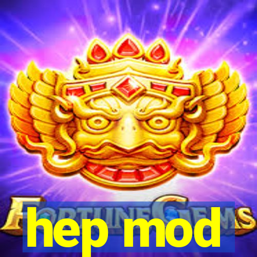 hep mod