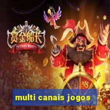 multi canais jogos