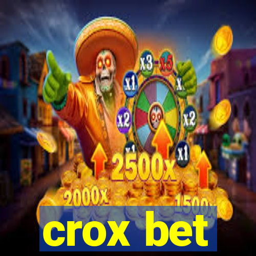 crox bet