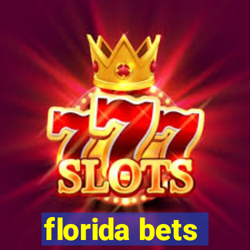 florida bets