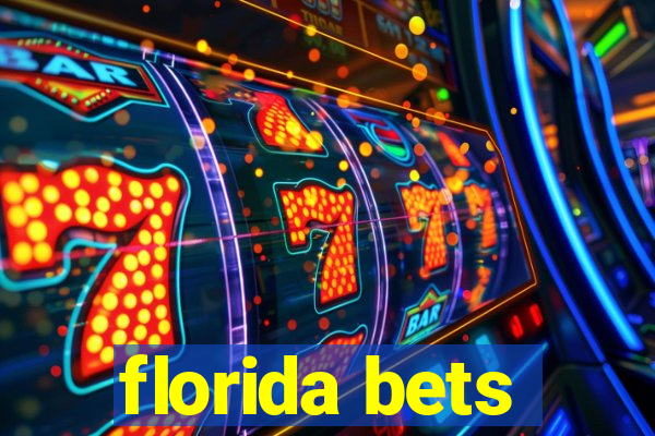 florida bets