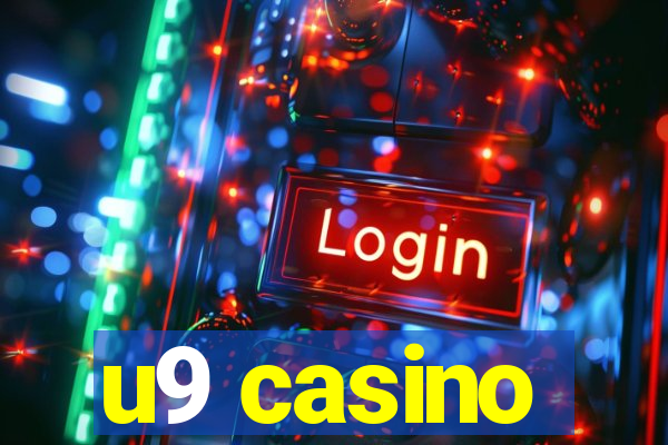 u9 casino