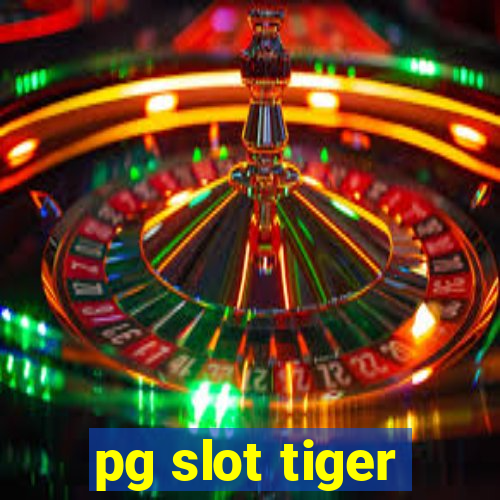 pg slot tiger