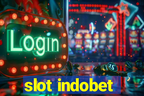 slot indobet