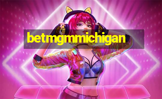 betmgmmichigan