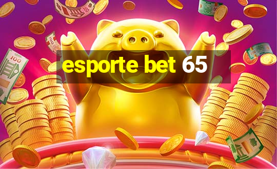 esporte bet 65