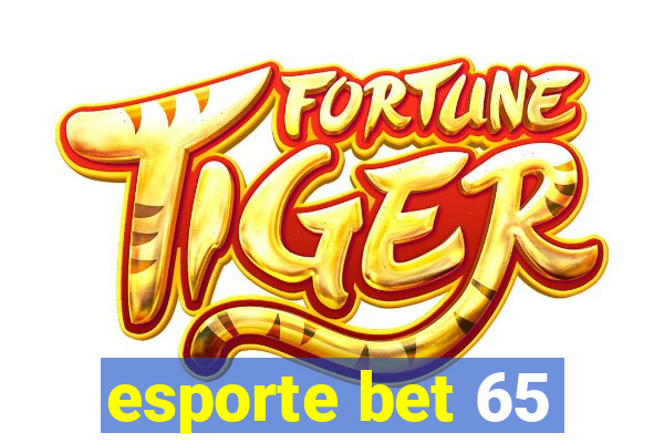 esporte bet 65