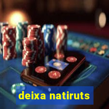 deixa natiruts