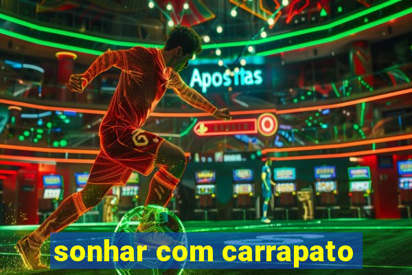 sonhar com carrapato