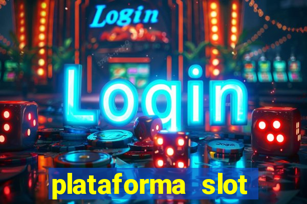 plataforma slot pagando no cadastro