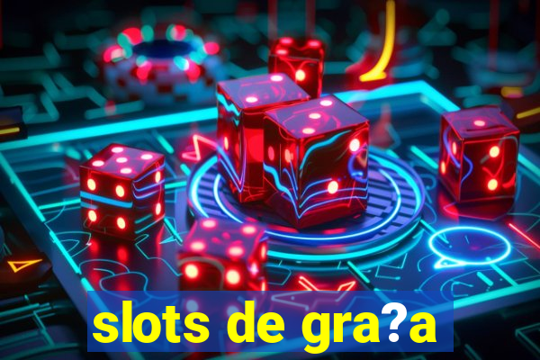 slots de gra?a