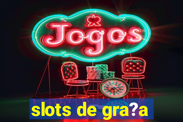 slots de gra?a