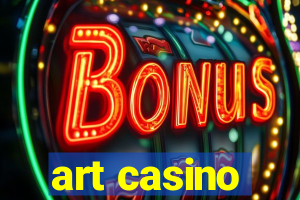 art casino