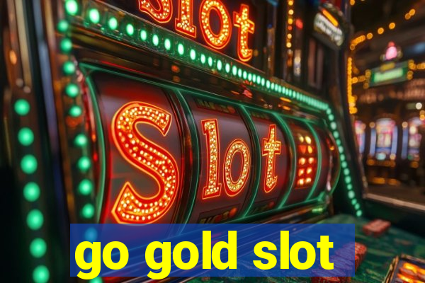 go gold slot