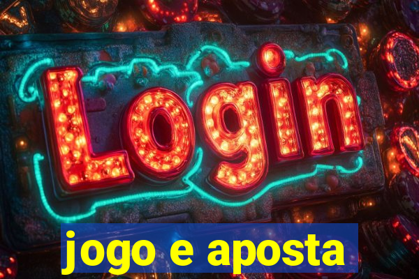 jogo e aposta