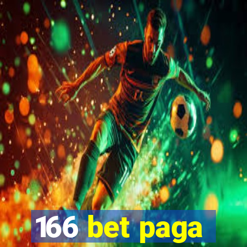 166 bet paga