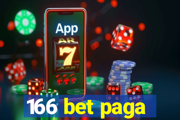 166 bet paga