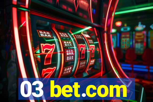 03 bet.com