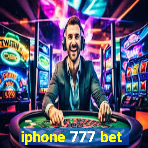 iphone 777 bet