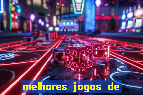 melhores jogos de aposta online