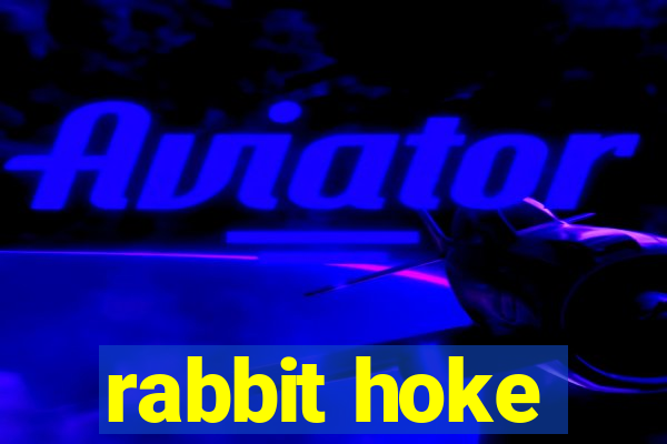 rabbit hoke