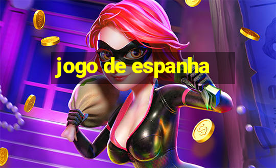 jogo de espanha