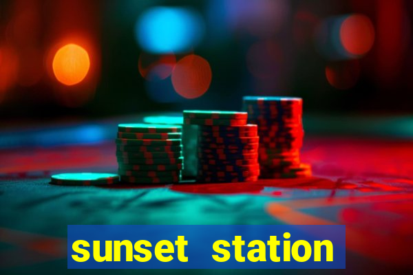 sunset station hotel & casino