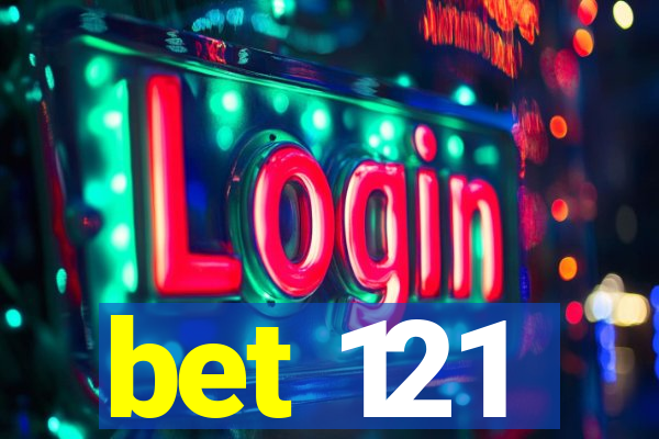 bet 121