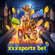 xxxsports bet